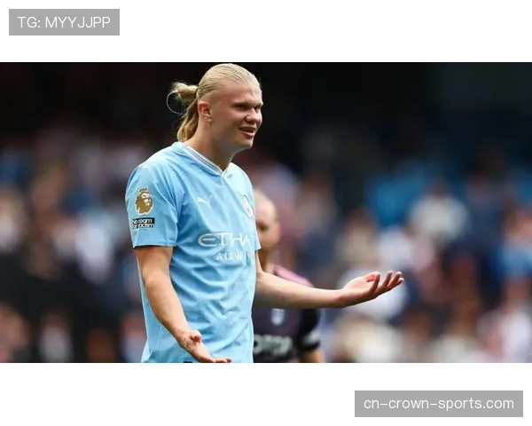 哈兰德半程19球领跑射手榜 逼近英超单赛季40球里程碑